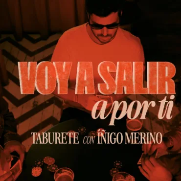 Taburete junto Iñigo Merino nos dicen "Voy a salir a por ti"