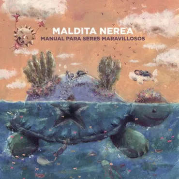 Maldita Nerea lanza el álbum "Manual para seres maravillosos"