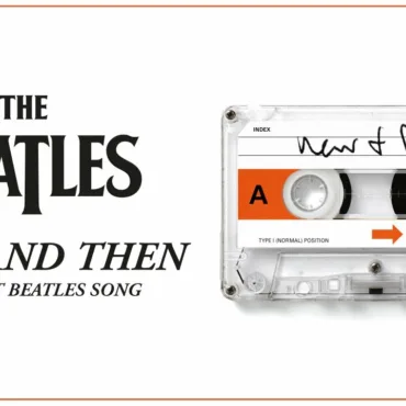 The Beatles última canción "NOW AND THEN"