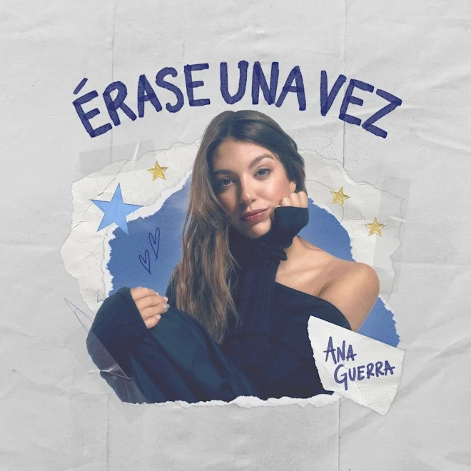 Ana Guerra anuncia su nuevo EP "érase una vez"
