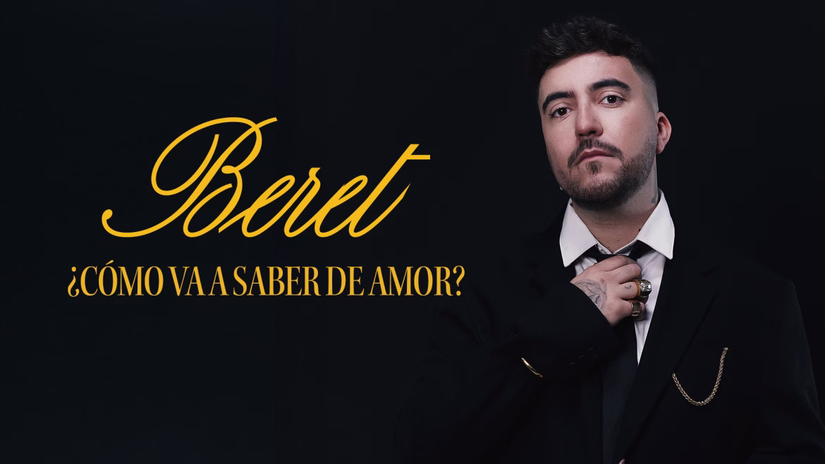 Beret desvela fecha del tercer álbum de estudio "Lo Bello y lo Roto"