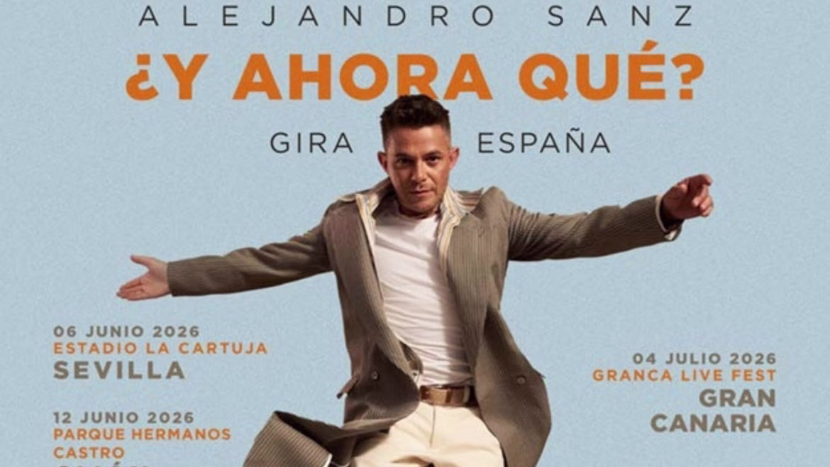 Alejandro Sanz anuncia gira 2026 en España con "¿Y Ahora Qué?"