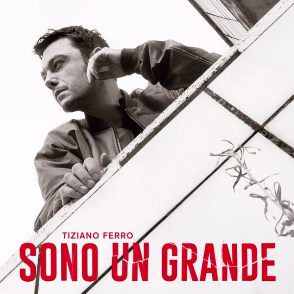 Tiziano Ferro anuncia nuevo disco llamado "Sono un grande"