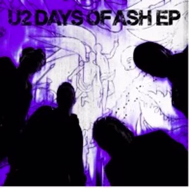 U2 lanza un nuevo EP de 6 temas "Days Of Ash"