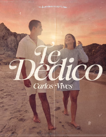Carlos Vives estrena nuevo single ''Te Dedico''