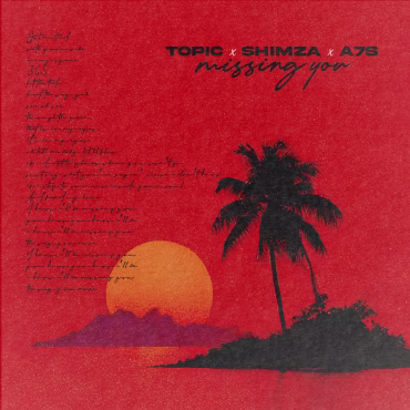 Shimza, Topic y A7S unidos en este afro house "Missing You"