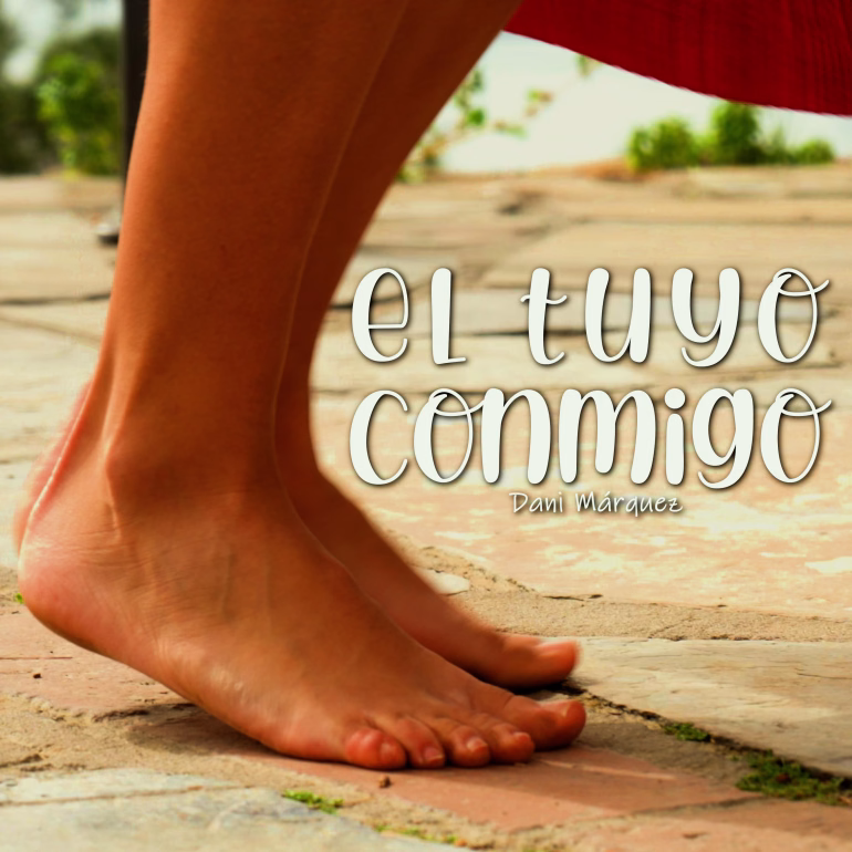 Dani Márquez presenta su nuevo tema “El tuyo conmigo”