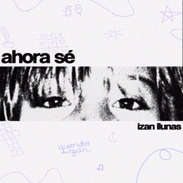 Izan Llunas estrena su nuevo tema "Ahora Sé"