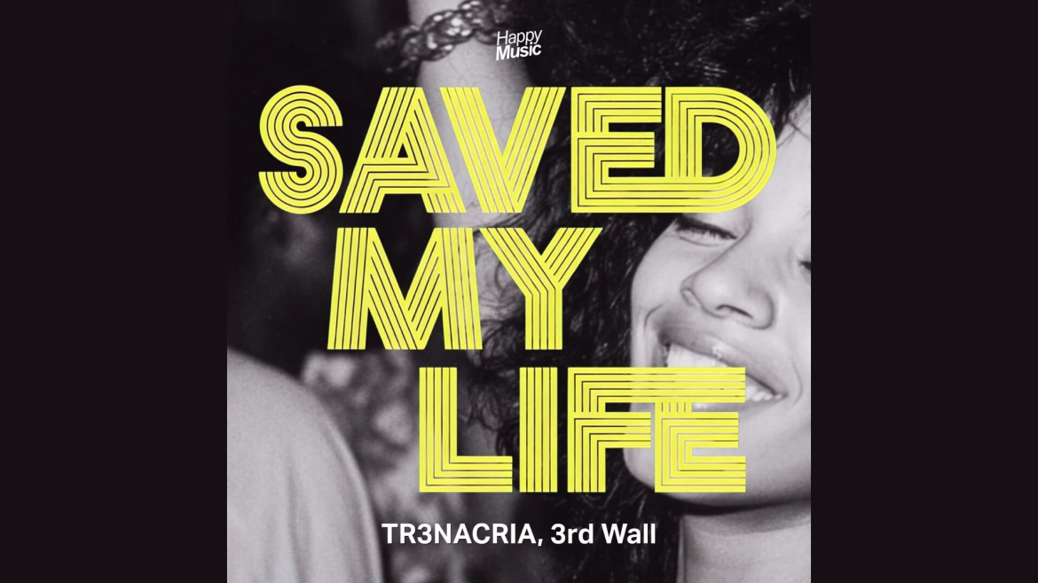 TR3NACRIA junto a 3rd Wall lanzan Saved My Life