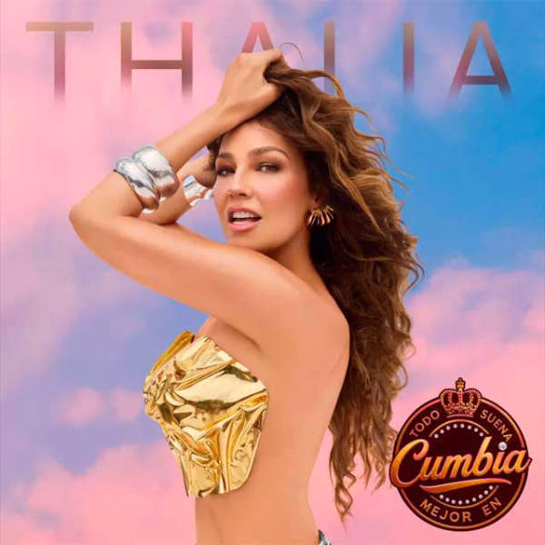 Thalía lanza su nuevo disco "Todo suena mejor en cumbia"