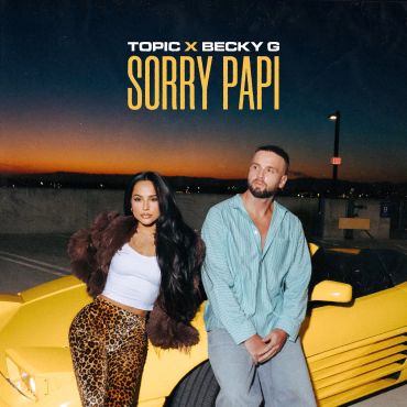 Topic junto a Becky G estrenan un éxito con "Sorry Papi"
