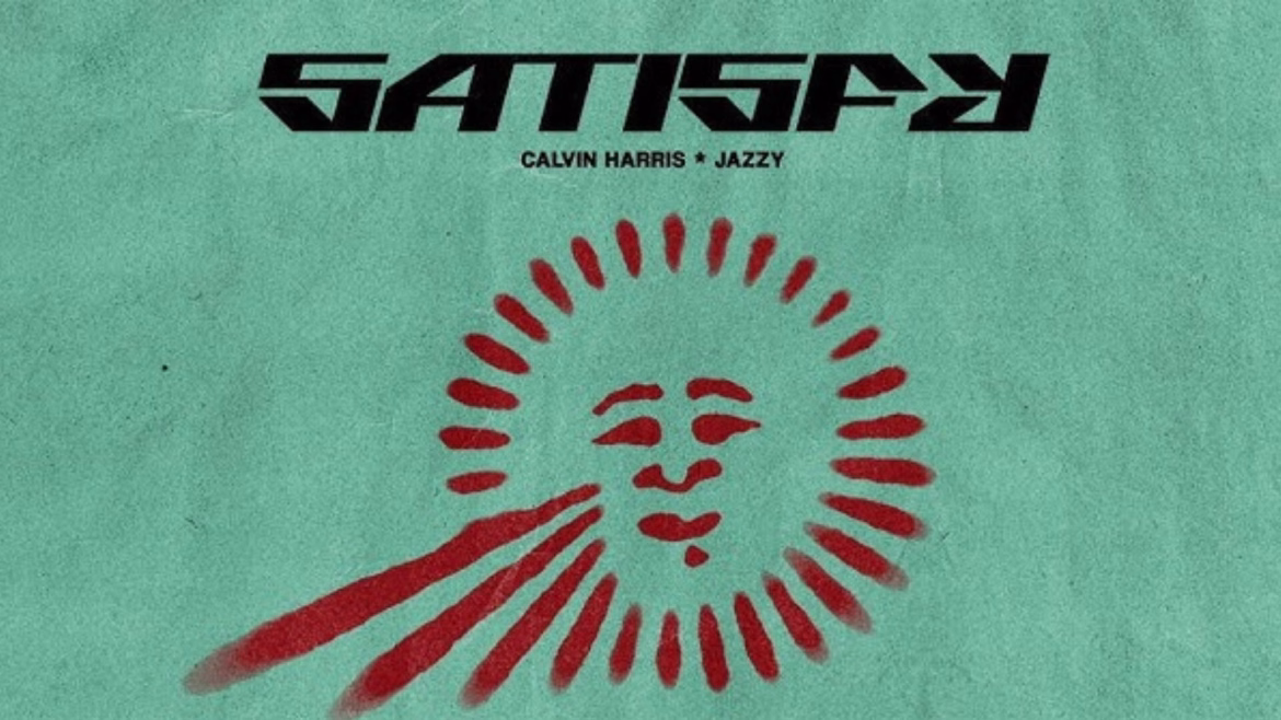 Calvin Harris y Jazzy lanzan un tema muy veraniego Satisfy