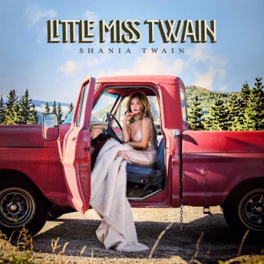 Shania Twain regresa con su nuevo álbum "Little Miss Twain"
