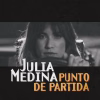 Julia Medina presenta su nuevo single «Punto de Partida»