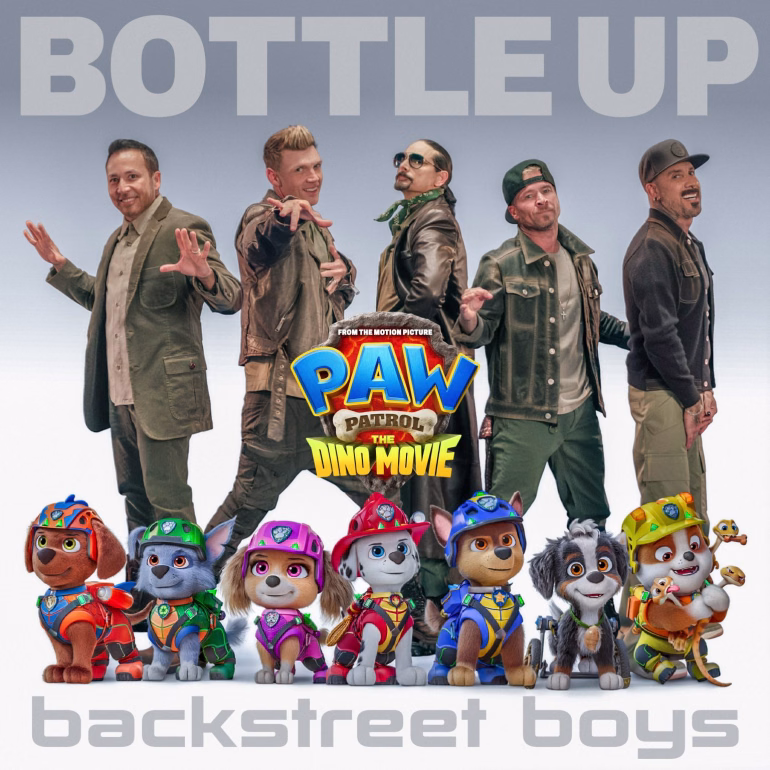 Los Backstreet Boys su nuevo himno de PAW Patrol, "Bottle Up"