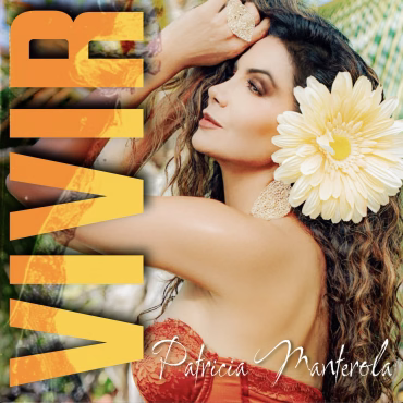 Patricia Manterola presenta su nuevo single “VIVIR”