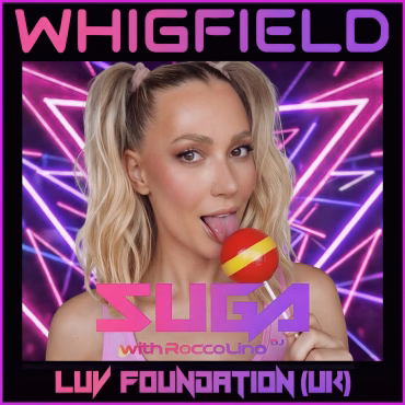 Whigfield x Luv Foundation triunfan en lista con "Suga"