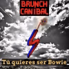 David Bowie inspira el nuevo single de «Brunch Caníbal»