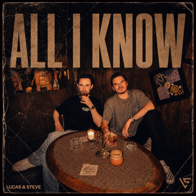 Lucas y Steve estrenan un nuevo tema "All I Know"