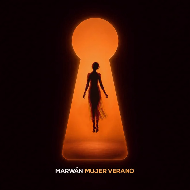 Marwan abre la puerta de su nuevo mundo con "Mujer Verano"