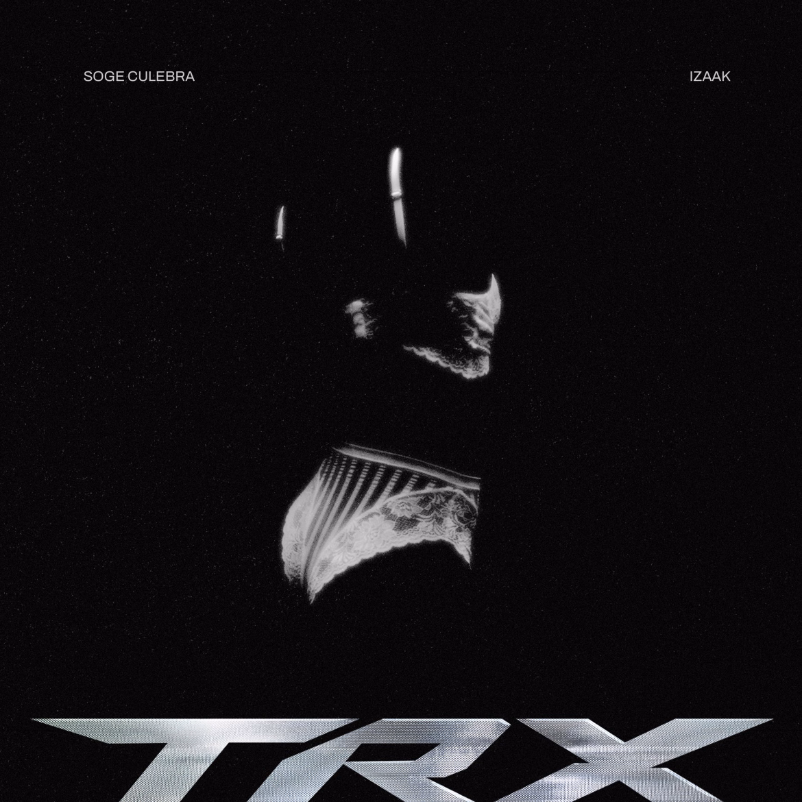 Soge Culebra junto a Izaak presenta TRX