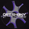 Joe Hunt junto a Carter Walsh estrenan tema “Get Shaky”